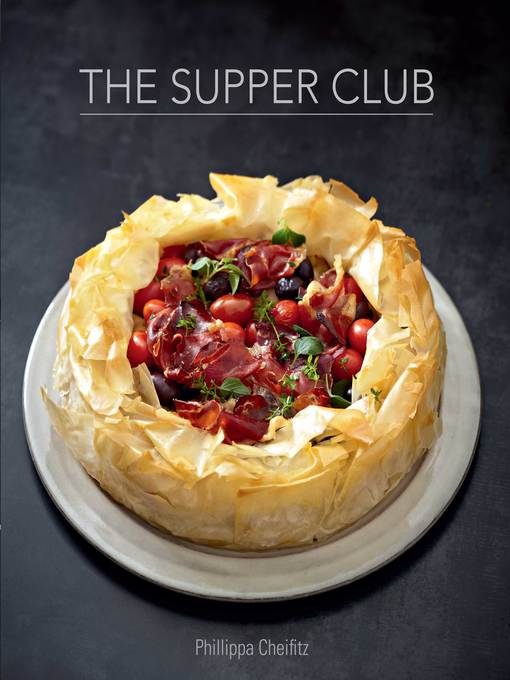 Title details for The Supper Club by Phillippa Cheifitz - Available